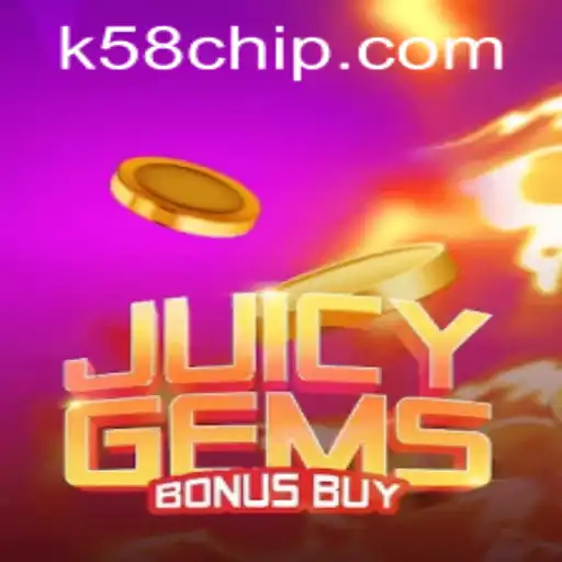 Explore the Exciting World of JuicyGemsBonusBuy: K58 PH Login and More