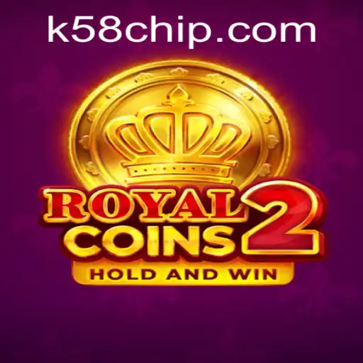 Exploring the Exciting World of RoyalCoins2 and the K58 PH Login