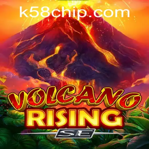 Exploring the Dynamic World of VolcanoRisingSE: A Dive into the K58 PH Login