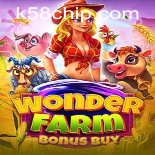 Exploring the Fascinating World of WonderFarmBonusBuy and k58 PH Login